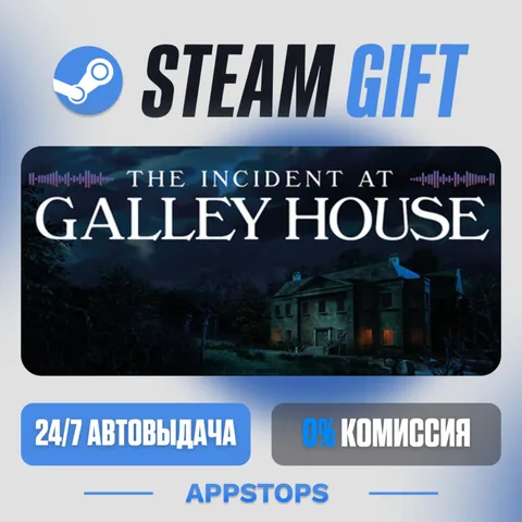 The Incident at Galley House