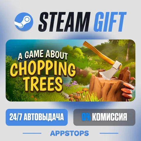 A Game About Chopping Trees