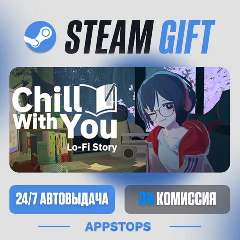 Chill with You : Lo-Fi Story